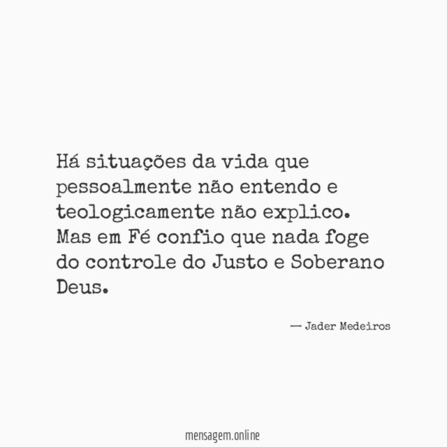 Há situações da vida que pessoalmente não entendo