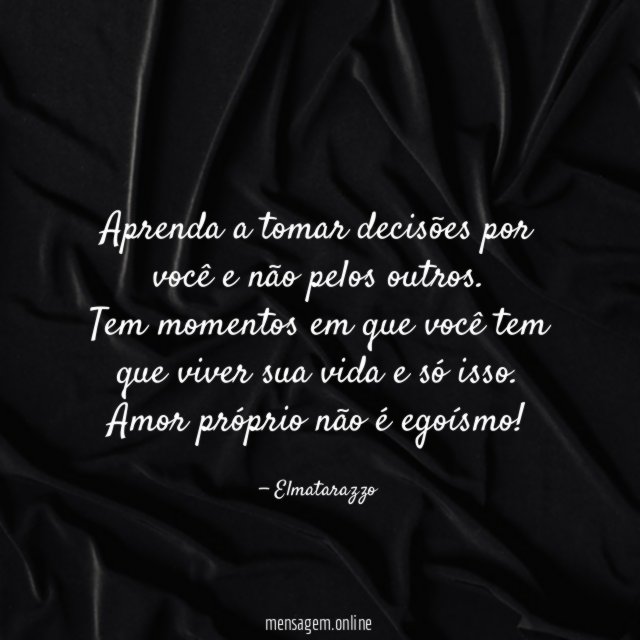 Aprenda a tomar decisões por você e não pelos outros