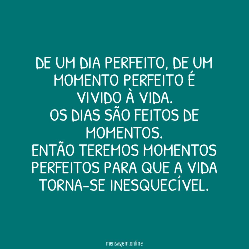 De um dia perfeito