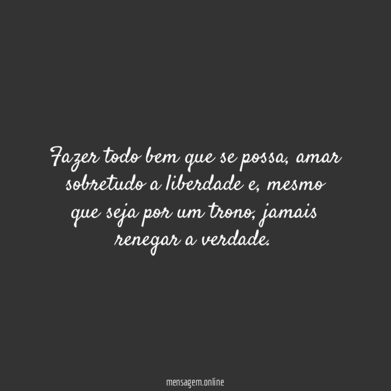 Fazer todo bem que se possa