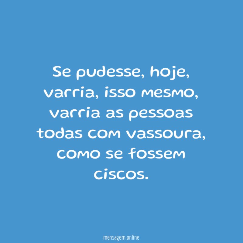 Se pudesse