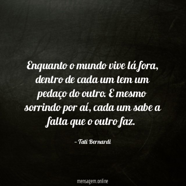 Enquanto o mundo vive lá fora