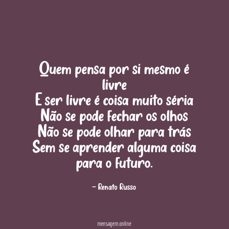 Quem pensa por si mesmo é livre E ser