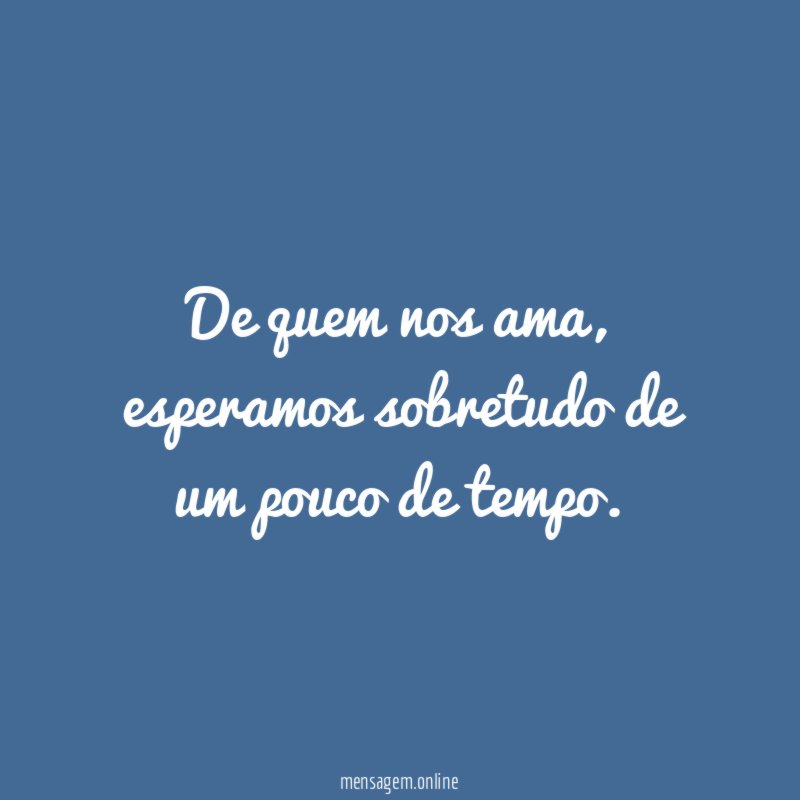De quem nos ama