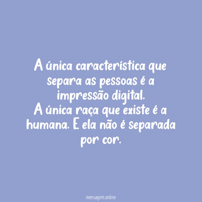A única característica que separa as pessoas é a impressão digital