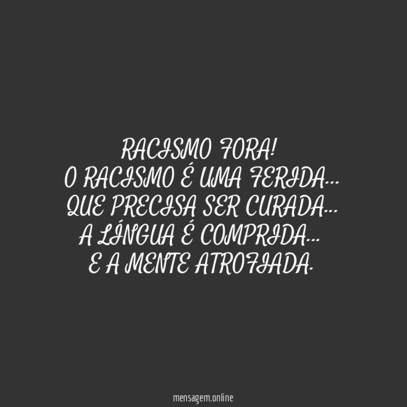 RACISMO FORA!