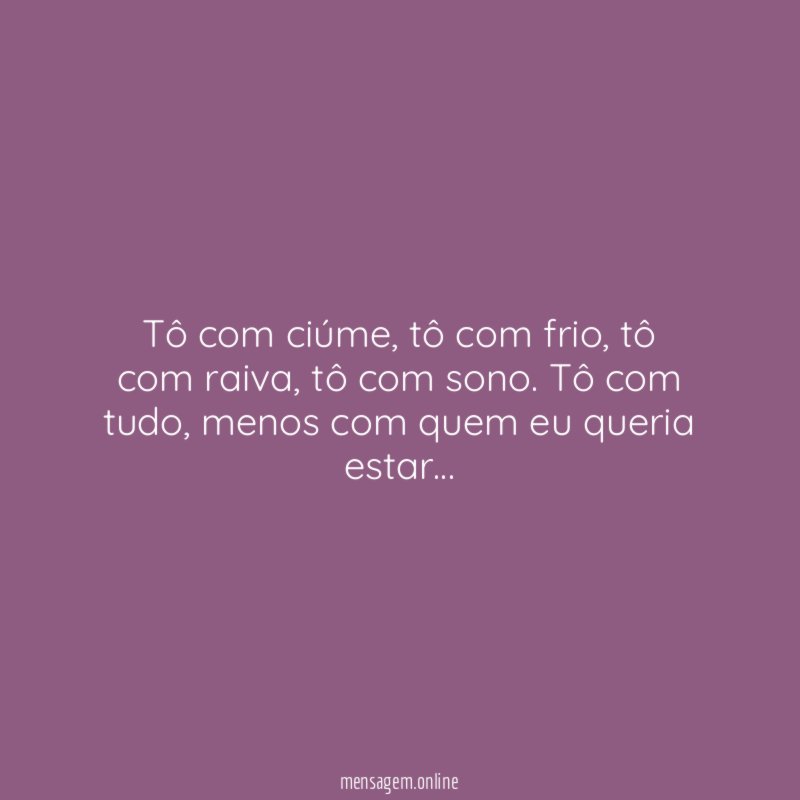Tô com ciúme