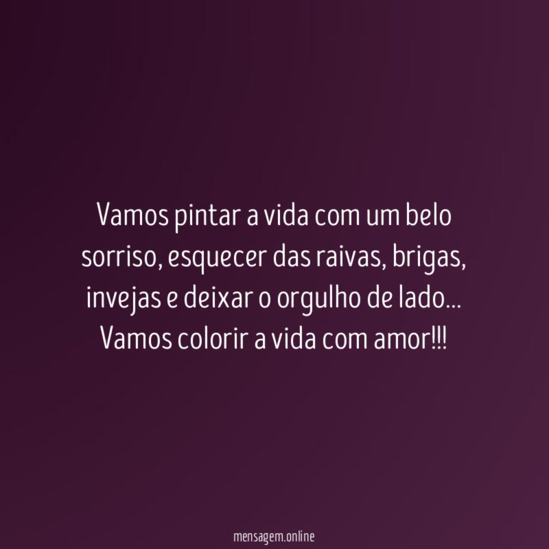 Vamos pintar a vida com um belo sorriso