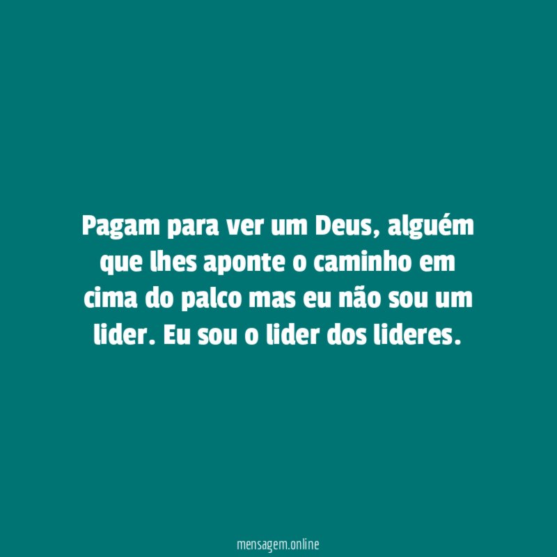 Pagam para ver um Deus