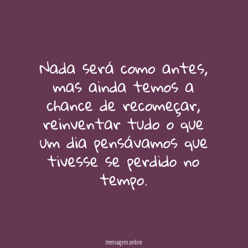 Nada será como antes
