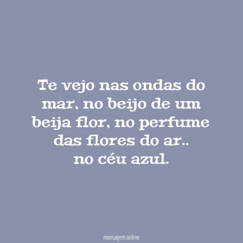 Te vejo nas ondas do mar