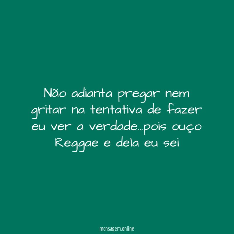 Não adianta pregar nem gritar na tentativa de