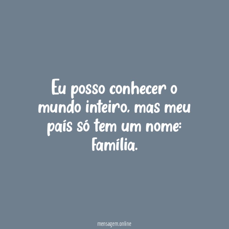 Eu posso conhecer o mundo inteiro