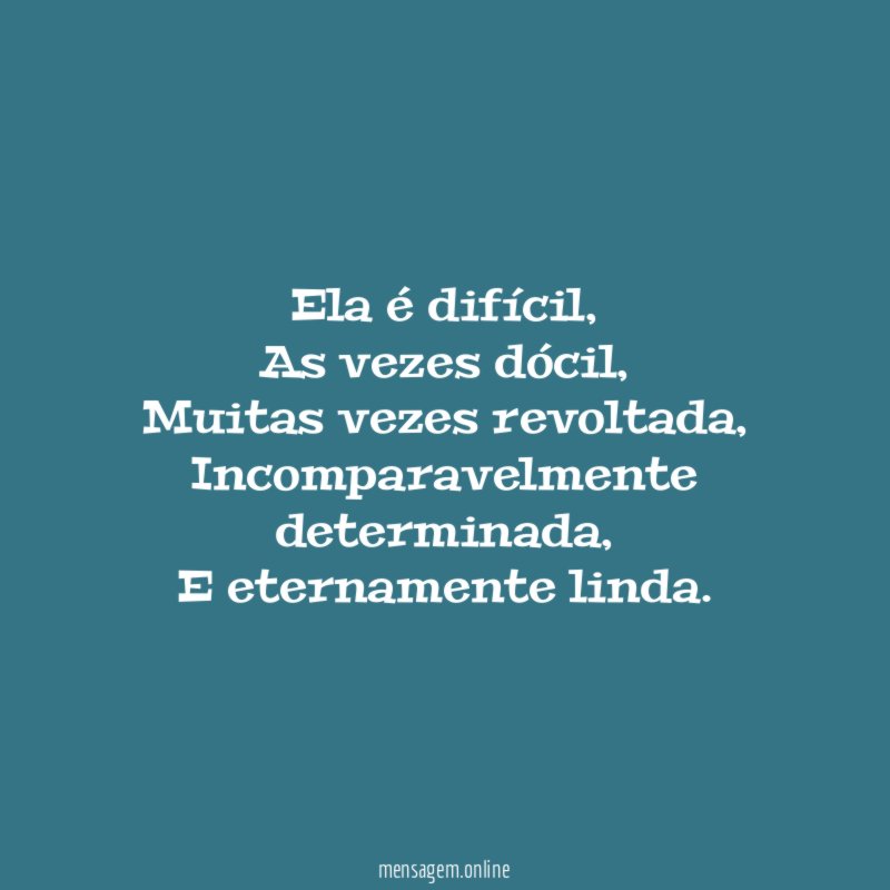 Ela é difícil