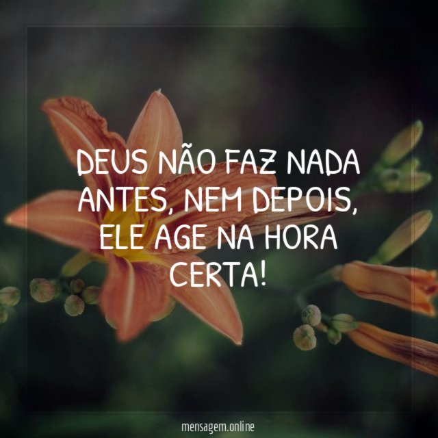 Deus não faz nada antes