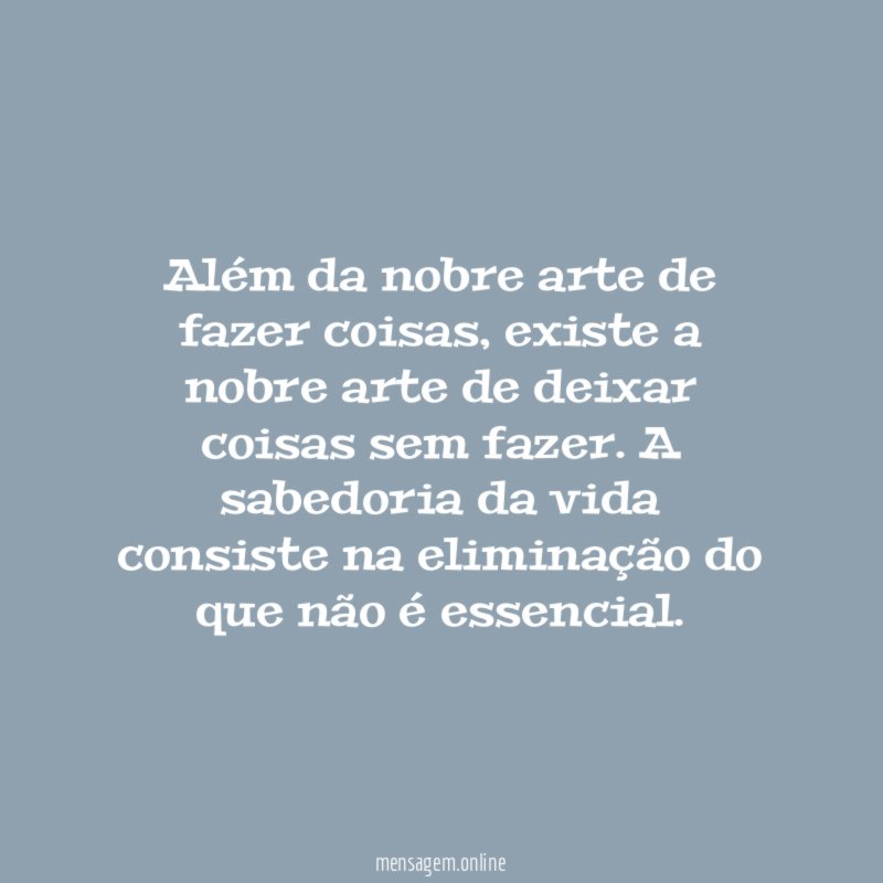 Além da nobre arte de fazer coisas