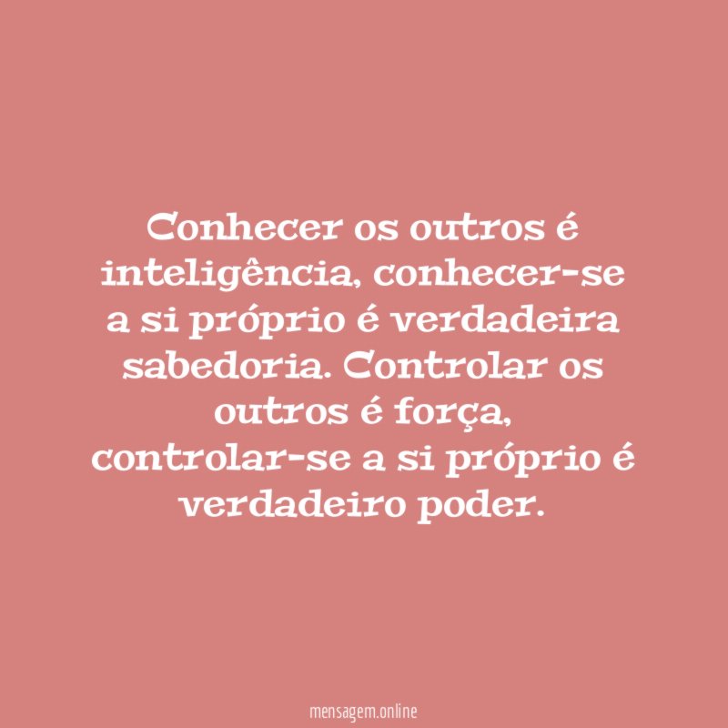 Conhecer os outros é inteligência