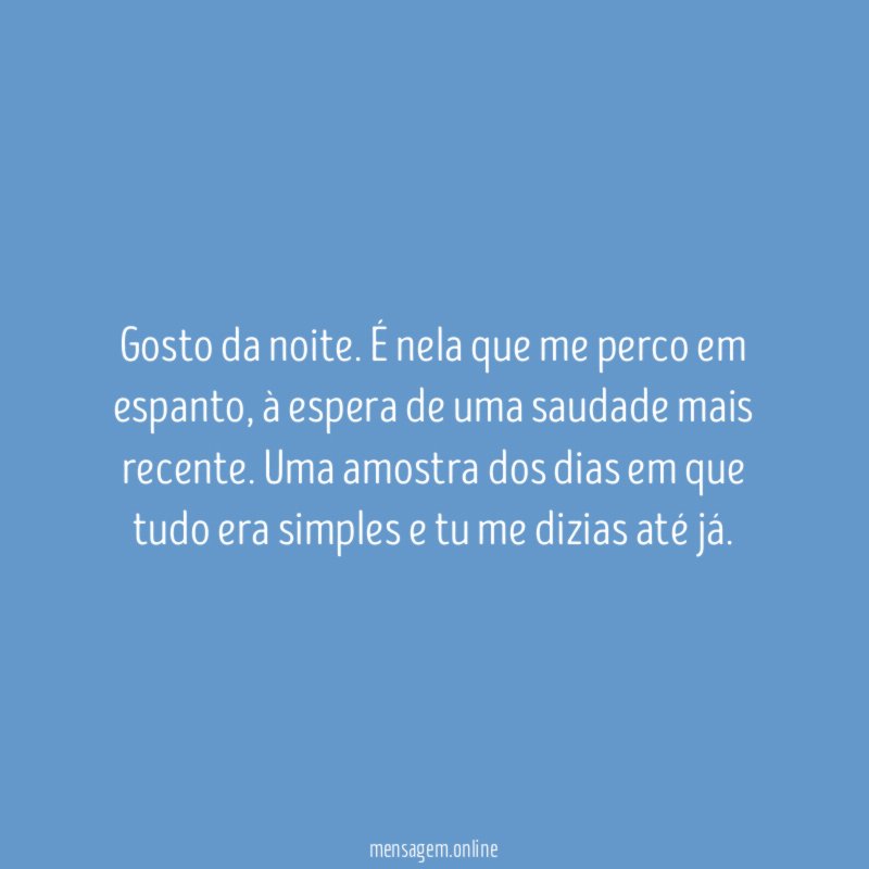 Gosto da noite