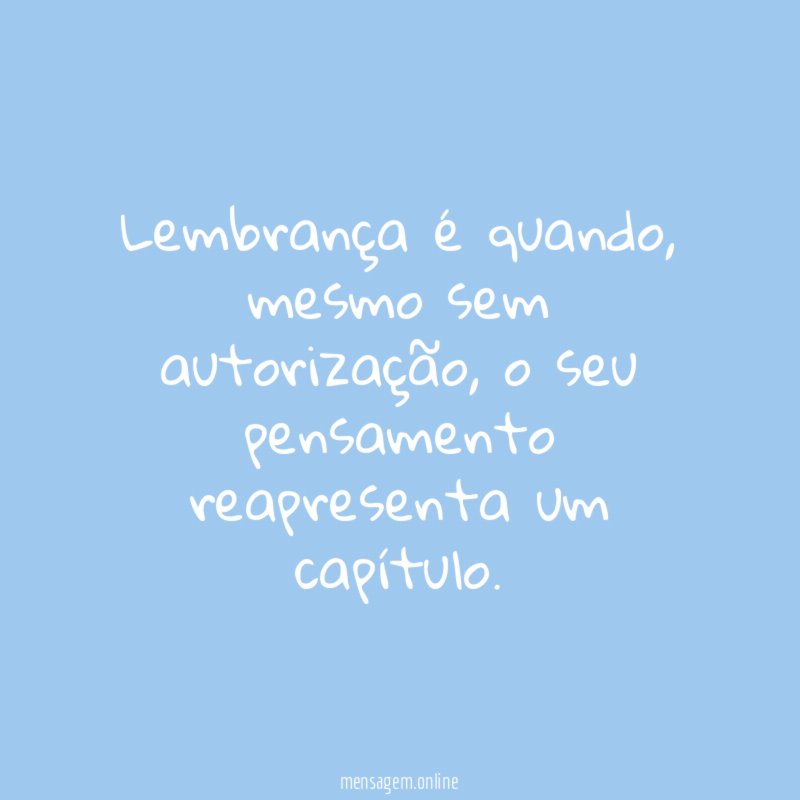 Lembrança é quando
