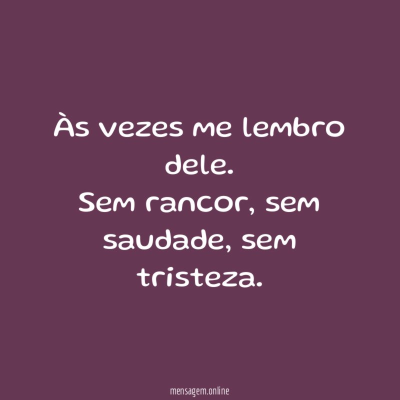 Às vezes me lembro dele