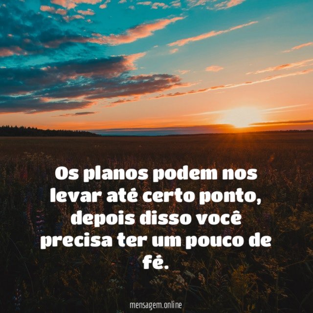 Os planos podem nos levar até certo ponto