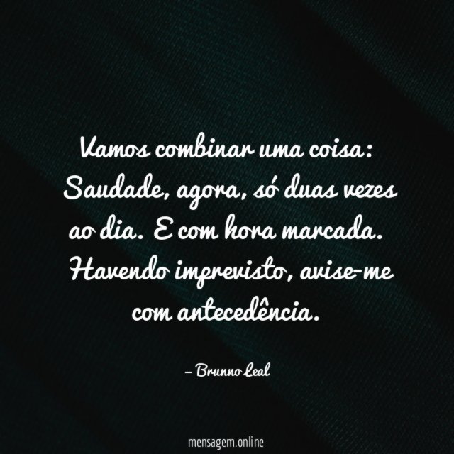 Vamos combinar uma coisa
