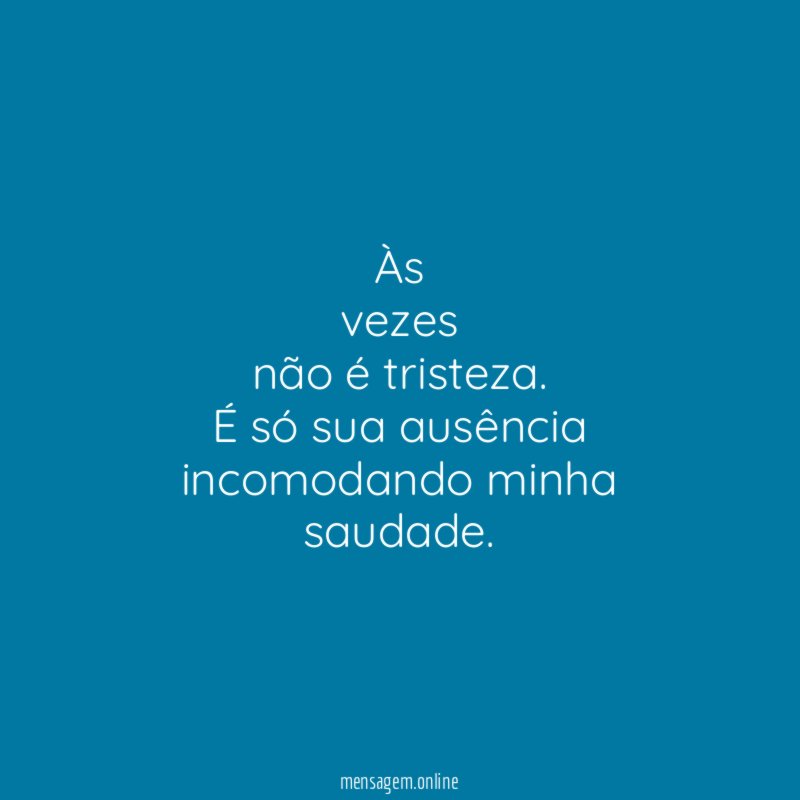 Às vezes não é tristeza