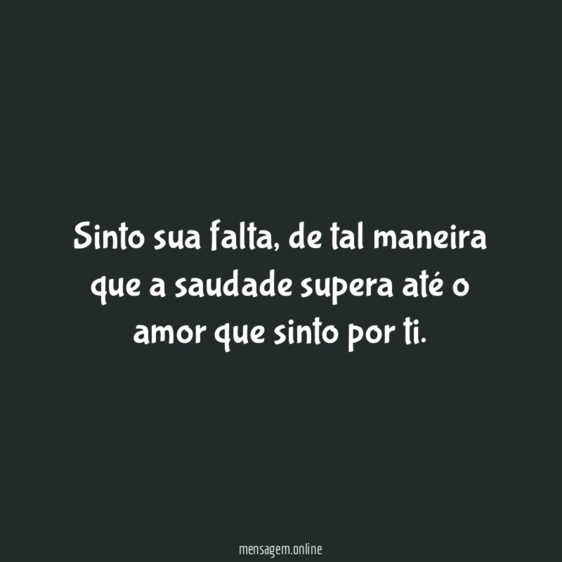 Sinto sua falta