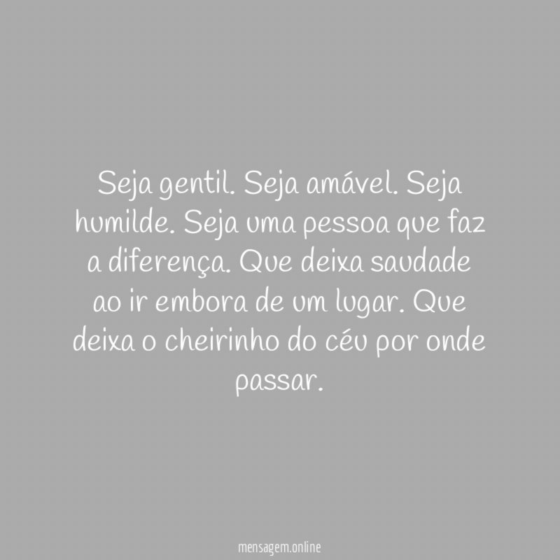 Seja gentil