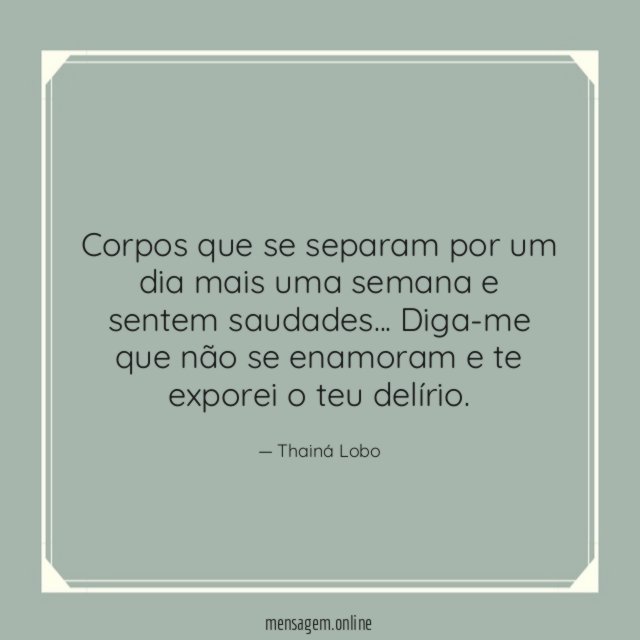 Corpos que se separam por um dia mais