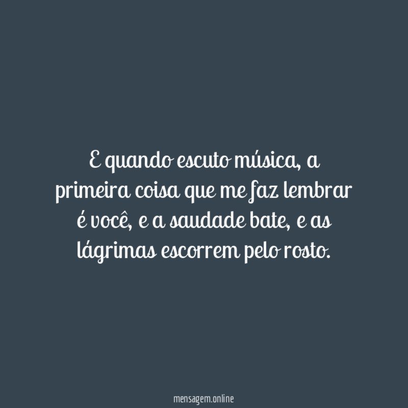 E quando escuto música
