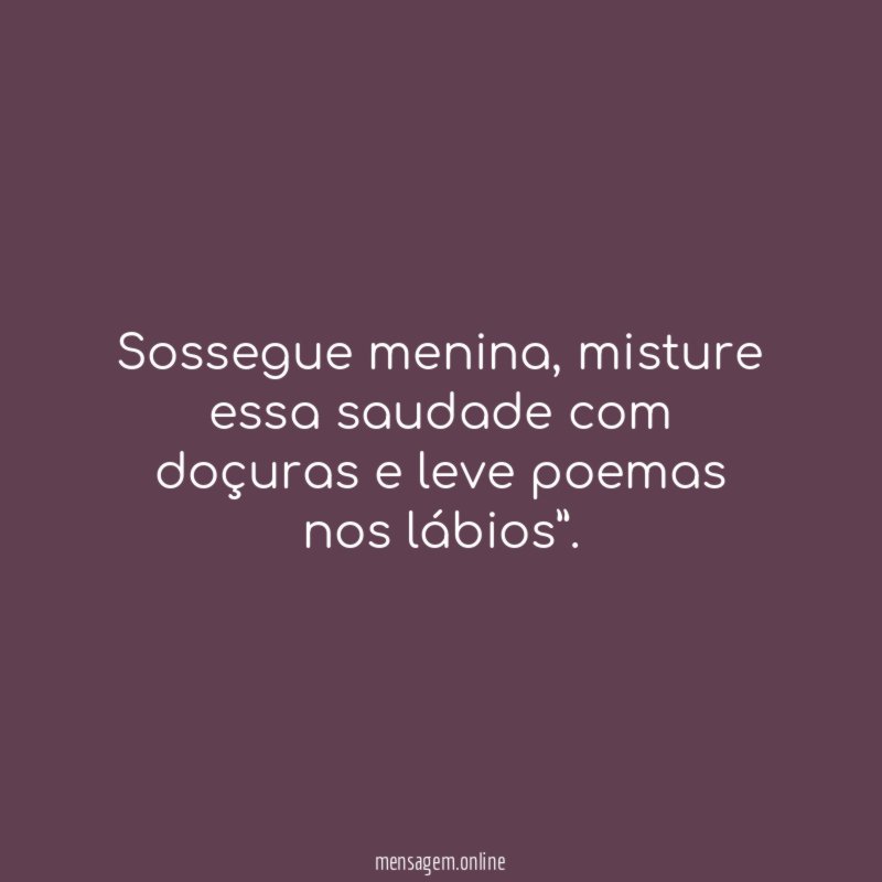 Sossegue menina