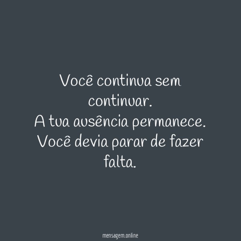Você continua sem continuar
