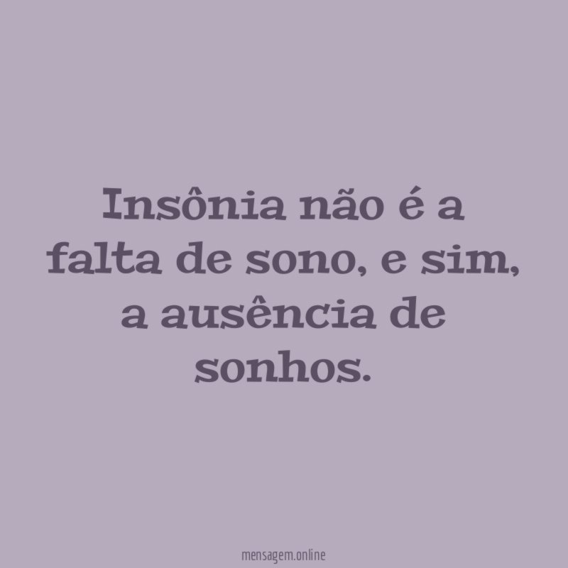 Insônia não é a falta de sono