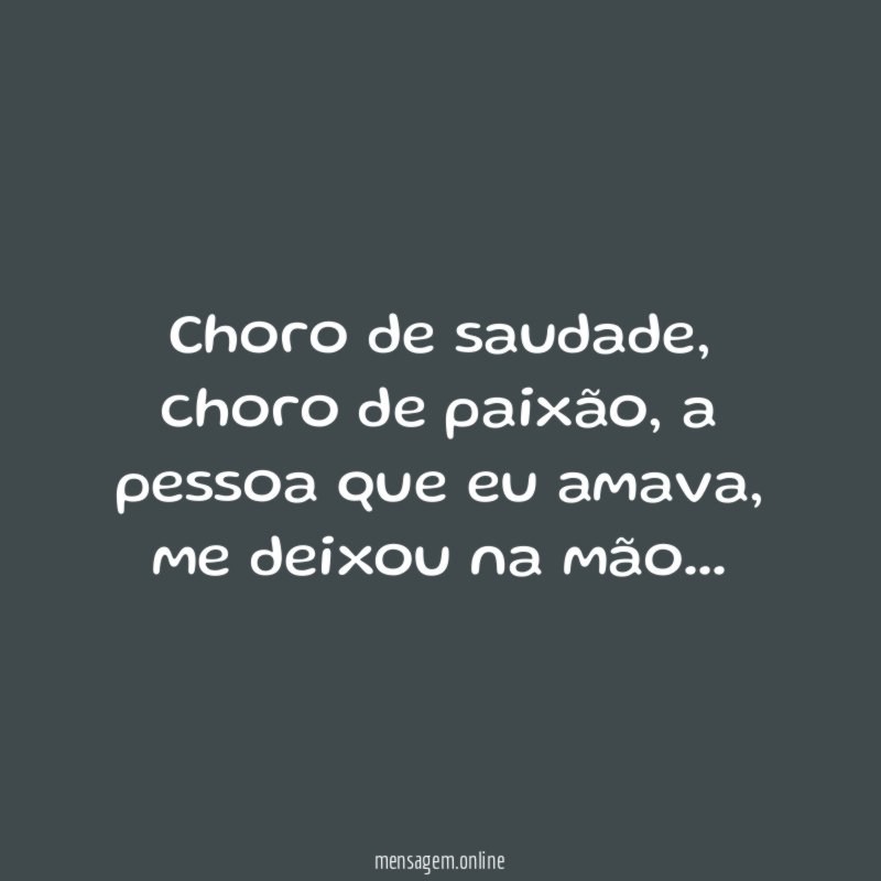 Choro de saudade