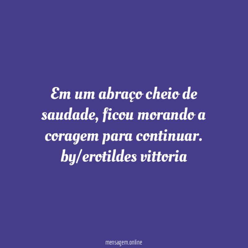 Em um abraço cheio de saudade