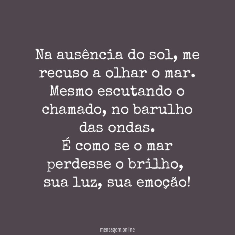 Na ausência do sol