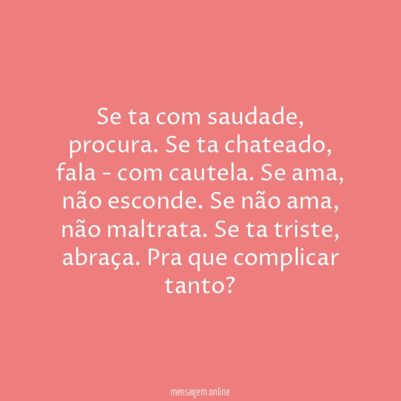 Se ta com saudade