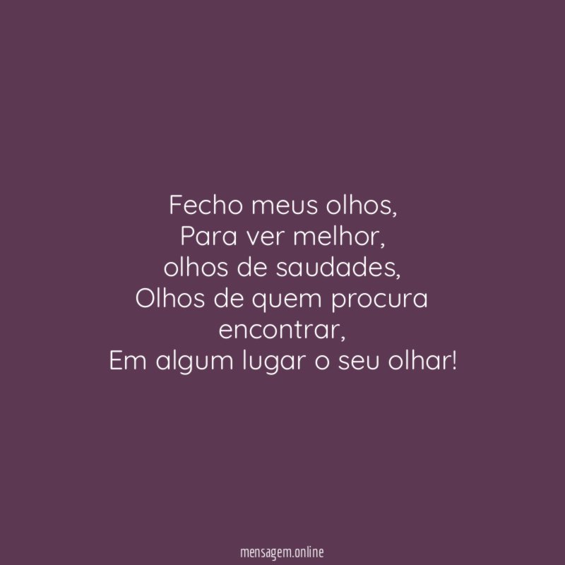 Fecho meus olhos