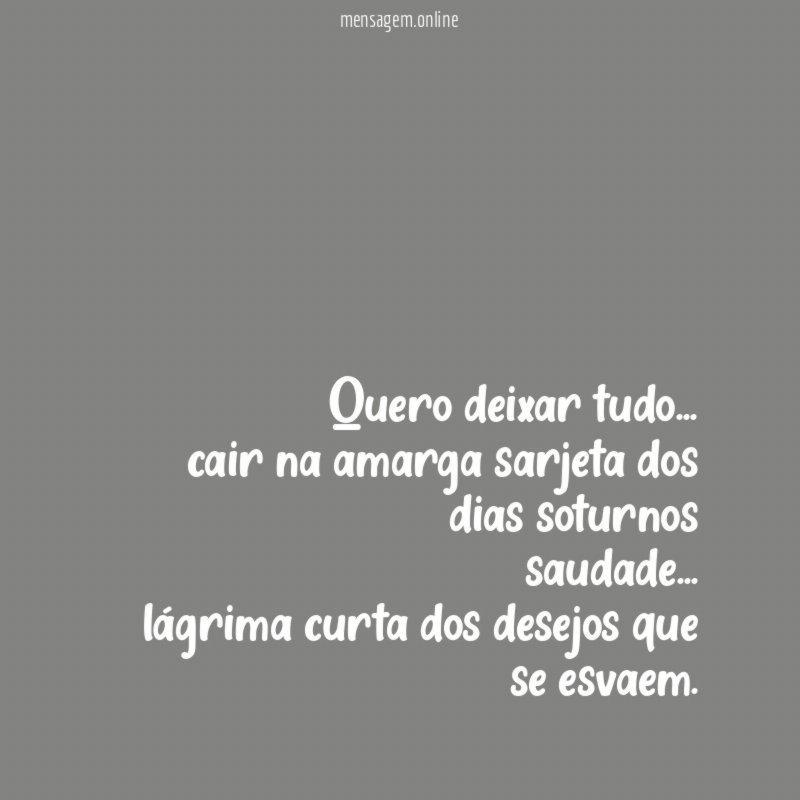 quero deixar tudo