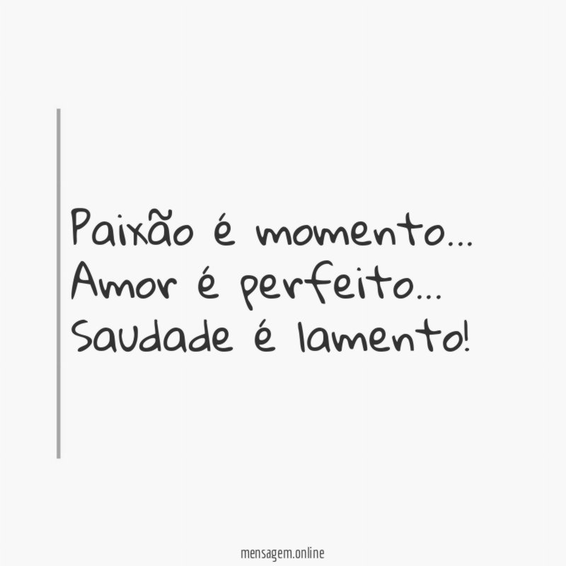 Paixão é momento