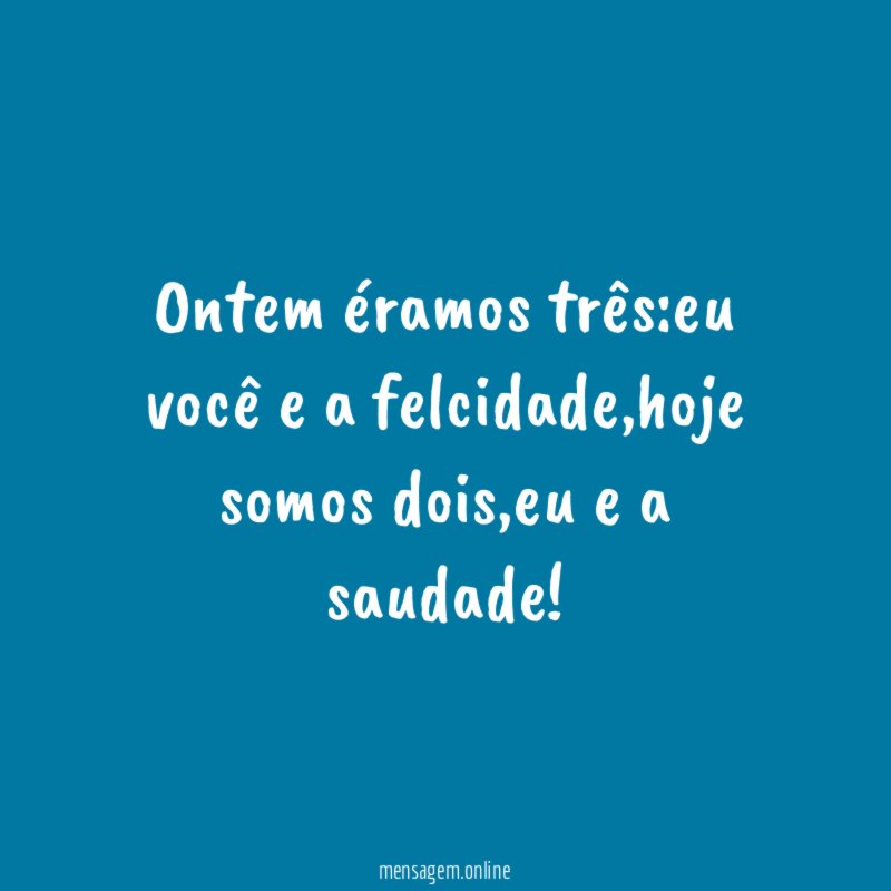 Ontem éramos três