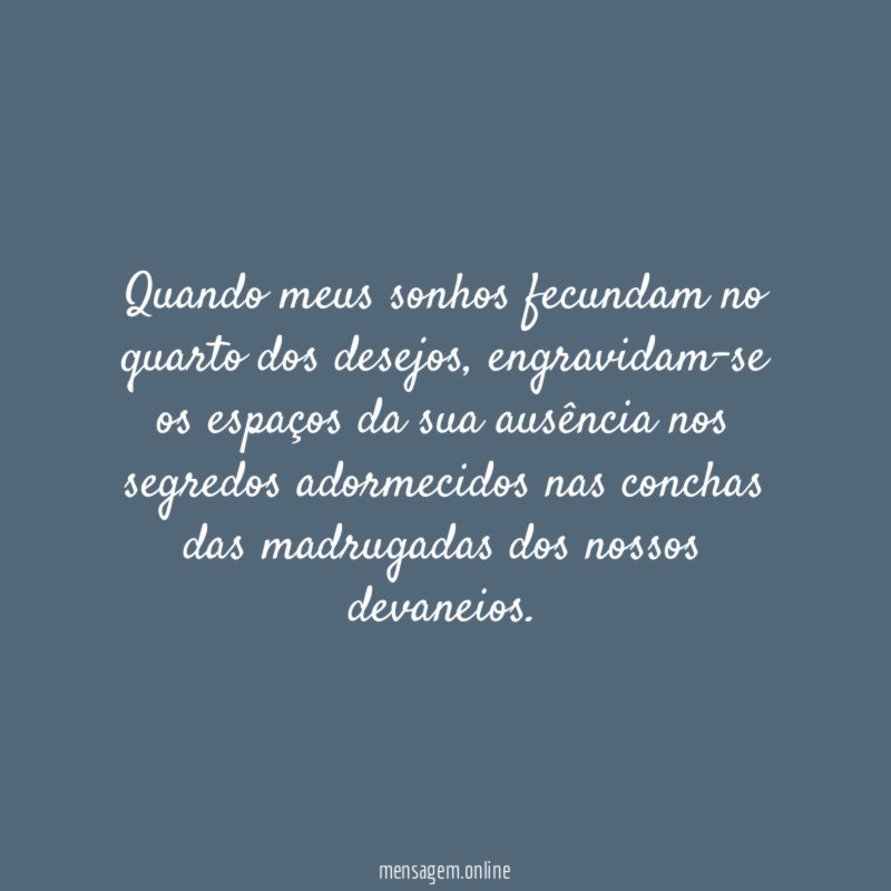Quando meus sonhos fecundam no quarto dos desejos