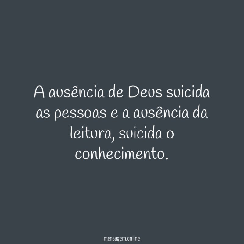 A ausência de Deus suicida as pessoas