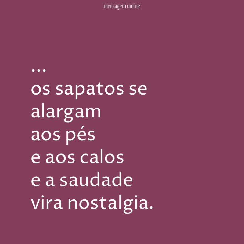 os sapatos se alargam aos pés e aos calos