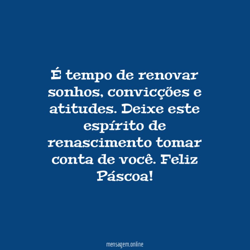 É tempo de renovar sonhos