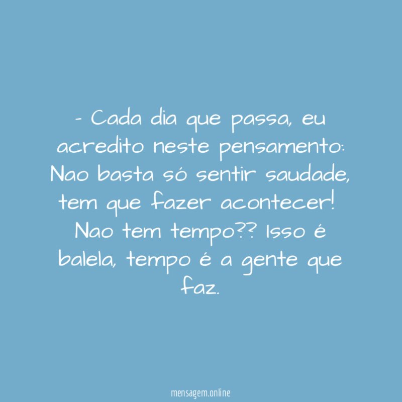 Cada dia que passa