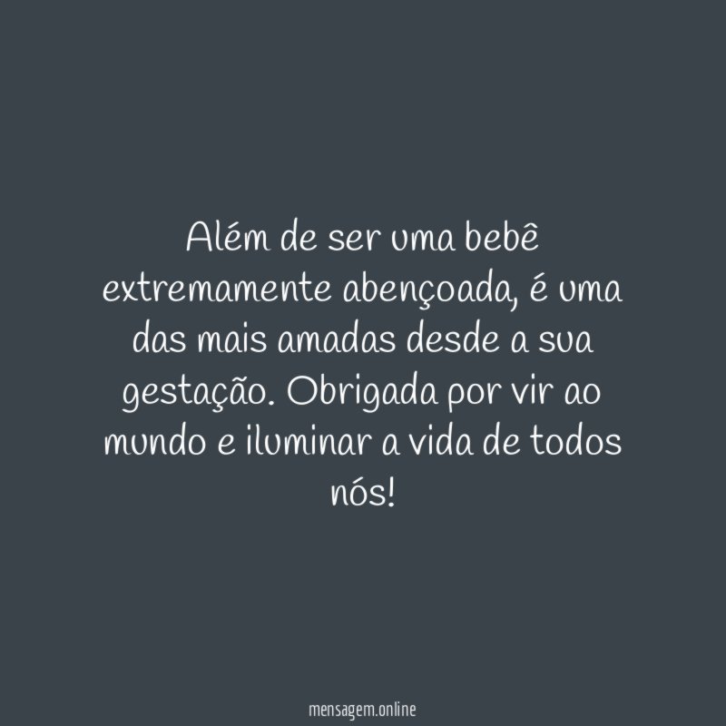 Além de ser uma bebê extremamente abençoada