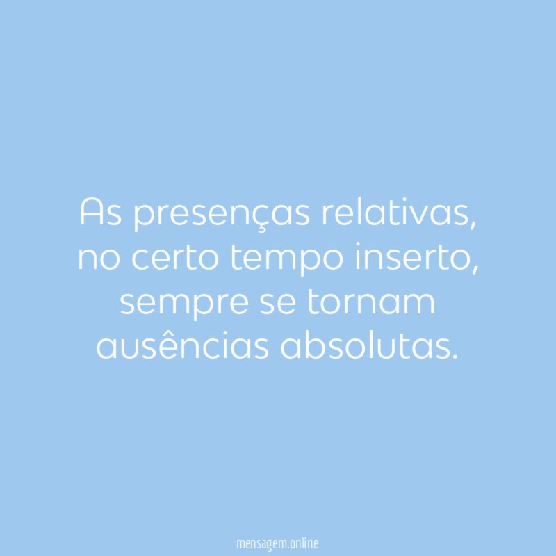 As presenças relativas