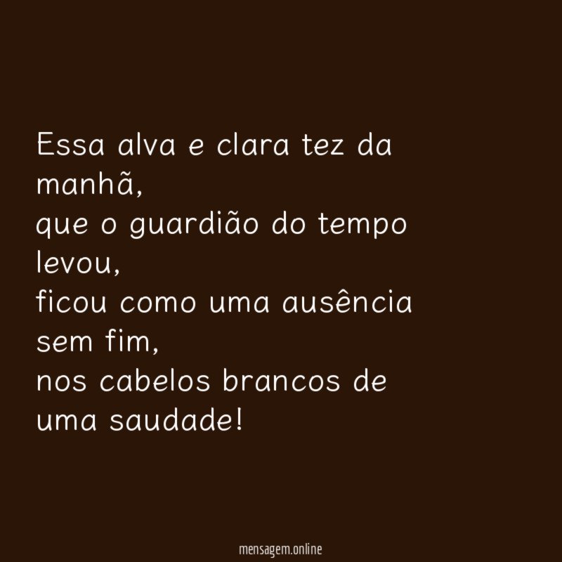 Essa alva e clara tez da manhã